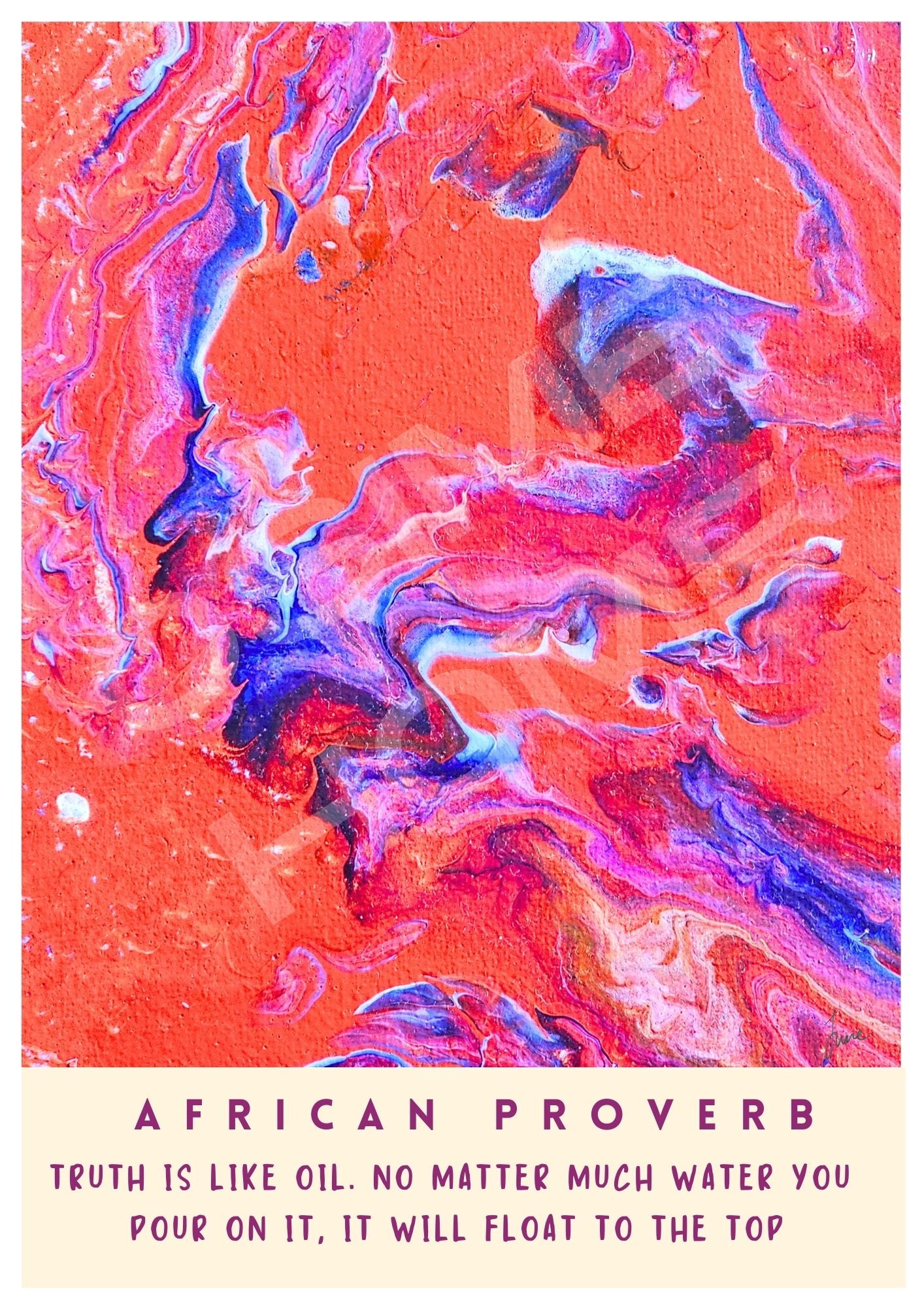 African Proverb #1 - Truth is Like Oil